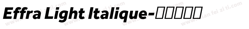 Effra Light Italique字体转换